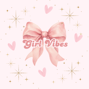 Girlvibes
